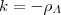 $ k=-\rho_{\Lambda}$