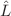 $$\hat L$$