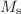 $ M_{\mathrm s}$
