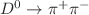 $D^{0}\rightarrow \pi^{+}\pi^{-}$
