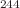 $$^{244}$$