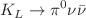 $$K_L \rightarrow \pi ^0 \nu {\bar{\nu }}$$