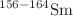 $$^{156-164}\text {Sm}$$