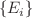 $$\{E_{i}\}$$