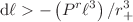 $${\mathrm{d}\ell } > -\left( P^r \ell ^3\right) /{r_+^3}$$