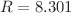 $$R = 8.301$$