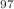 $$^{97}$$