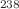 $$^{238}$$