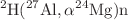$$^2\hbox {H}(^{27}\hbox {Al},\alpha ^{24}\hbox {Mg})\hbox {n}$$
