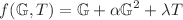 $$f({\mathbb {G}}, T)={\mathbb {G}}+\alpha {\mathbb {G}}^{2}+\lambda T$$