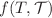 $$ f(T,\mathcal {T}) $$
