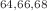 $$^{64,66,68}$$
