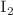$$\textsc {I}_2$$