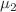 $$\mu _2$$
