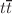 $$t{\overline{t}}$$
