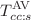 $$T_{cc:s}^{ \textrm{AV}}$$