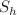 $$S_{h}$$
