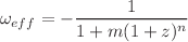 $$\omega _{eff}=-\frac{1}{1+m(1+z)^n}$$