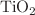 $${\hbox {TiO}_2}$$