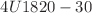 $$4U 1820-30$$