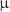 $${\upmu }$$