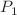 $$P_{1}$$