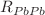 $$R_{PbPb}$$