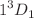 $$1^{3}D_1$$