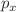 $$p_x$$