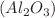 $$(Al_2O_3)$$