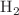 $$\text {H}_2$$