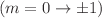 $$(m=0 \rightarrow \pm 1)$$