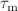$$\tau _{\text {m}}$$