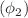 $$\left( {\phi_{2} } \right)$$