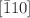 $$ \left[ {\bar{1}10} \right] $$