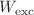 $$W_{\textrm{exc}}$$