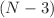 $$(N-3)$$