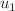 $$u_1$$