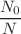 $$\frac{{N}_{0}}{N}$$