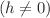 Mathematical equation: $$(h \ne 0)$$