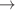 Mathematical equation: $$\to$$